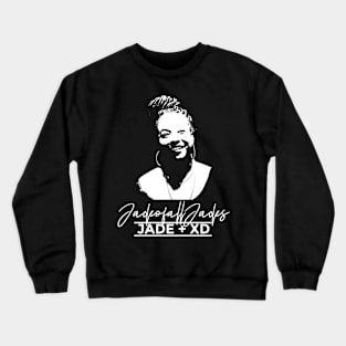 The Blackout Collection: JadeofallJades Exclusive Crewneck Sweatshirt